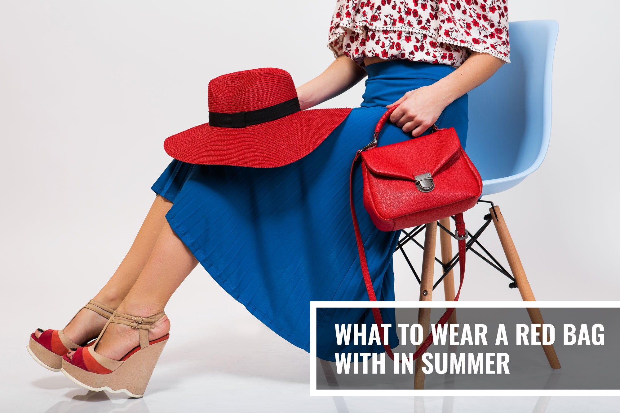 What to Wear a Red Bag With in Summer